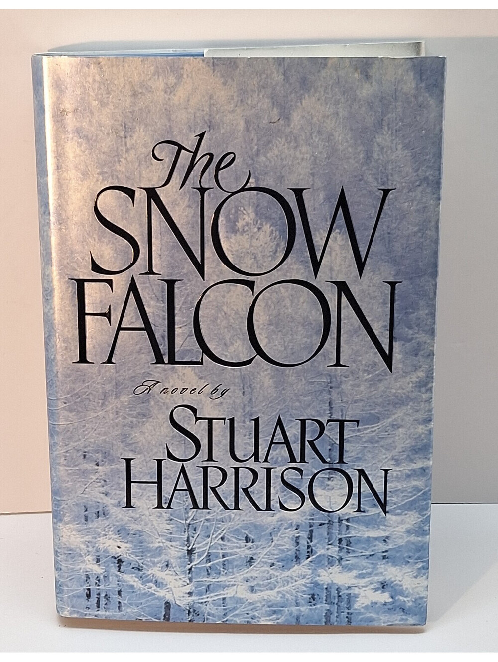 The Snow Falcon - Stuart Harrison 1999 True 1st Edition First Printing Hardcover